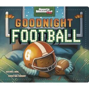 Goodnight Football -- Michael Dahl